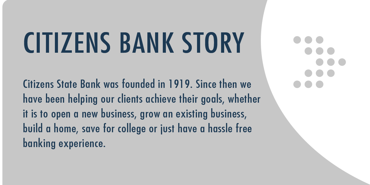 The Citizens State Bank story.